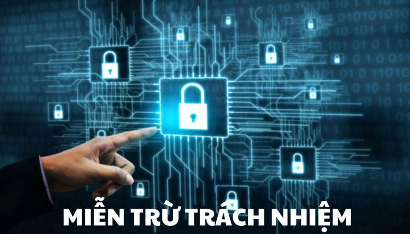 Trường hợp người chơi được miễn trừ trách nhiệm 